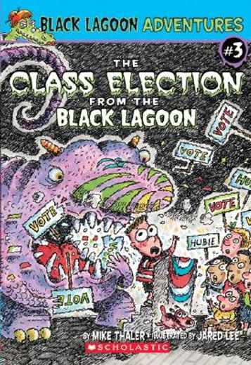 class election from the black lagoon (en Inglés)