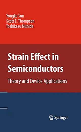 strain effect in semiconductors,theory and device applications