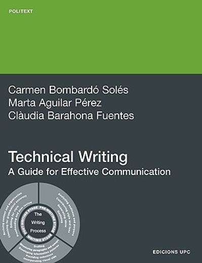 Technical Writing. A Guide for Effective Communication (Politext) (in Spanish)