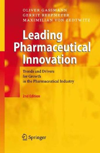 leading pharmaceutical innovation,trends and drivers for growth in the pharmaceutical industry