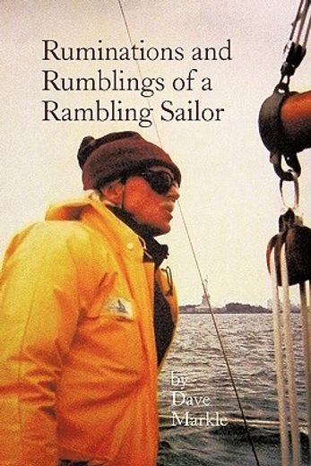 ruminations and rumblings of a rambling sailor