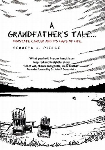 a grandfather`s tale,prostrate cancer and p`s laws of life