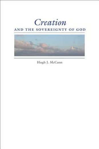 creation and the sovereignty of god