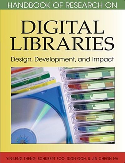 handbook of research on digital libraries,design, development, and impact