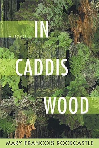 In Caddis Wood (en Inglés)