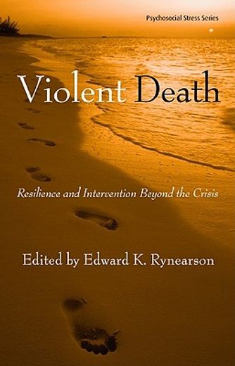 violent death,resilience and intervention beyond the crisis