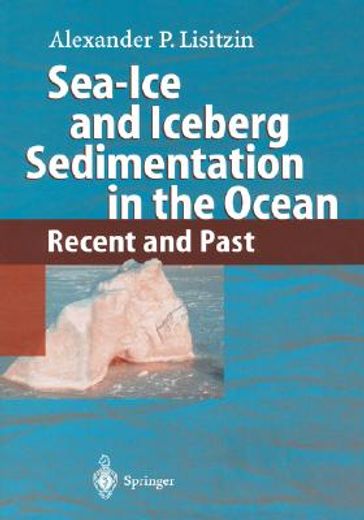 sea-ice and iceberg sedimentation in the ocean (en Inglés)
