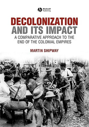 decolonization and its impact,a comparative perspective