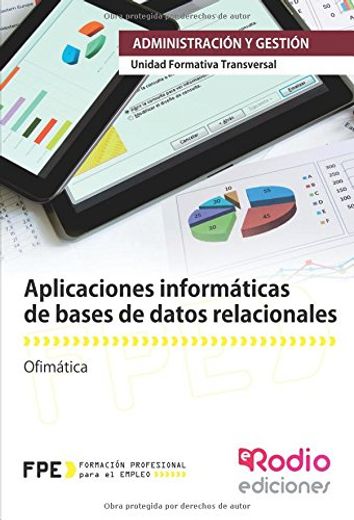 Aplicaciones informáticas de bases de datos relacionales (Spanish Edition)