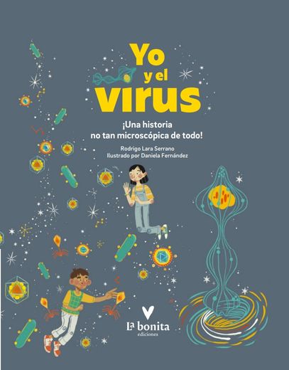 Yo y el Virus (in Spanish)