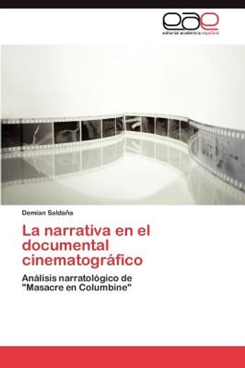 la narrativa en el documental cinematogr fico (in Spanish)