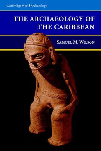 the archaeology of the caribbean (in English)