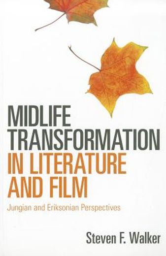 midlife transformation in literature and film (in English)