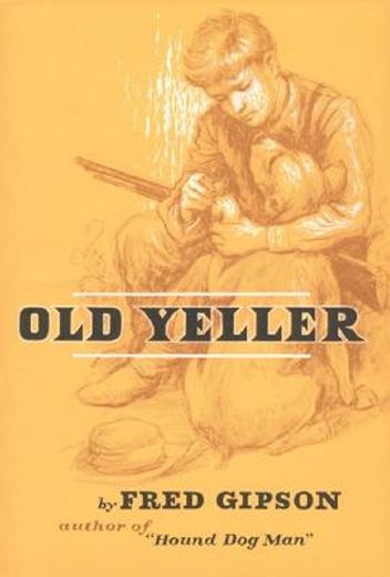 old yeller (en Inglés)