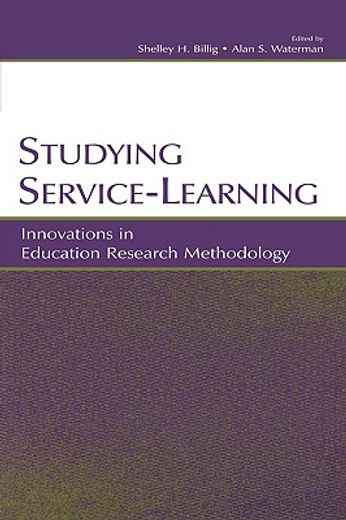 studying service-learning,innovations in education research methodology