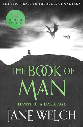 Dawn of a Dark Age: Book 7 (Runes of War: The Book of Man)