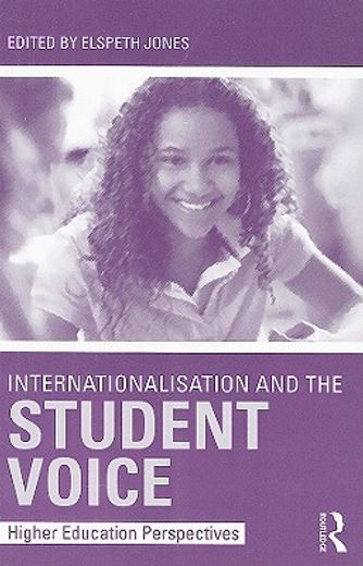 internationalisation and the student voice,higher education perspectives