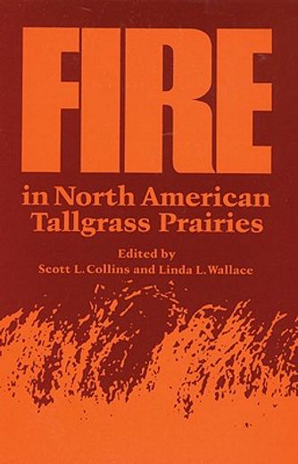 fire in north american tallgrass prairies