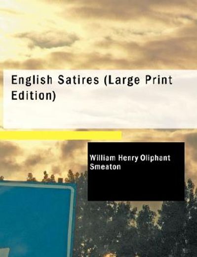 english satires (large print edition)