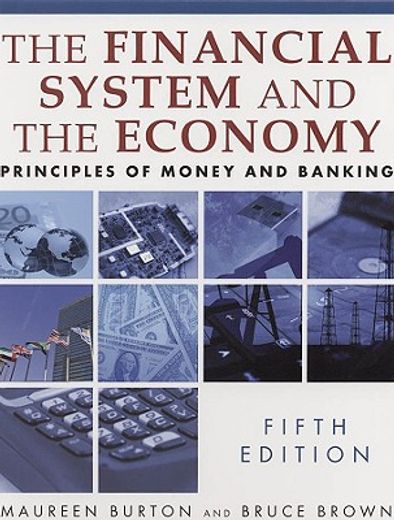 the financial system and the economy,principles of money and banking