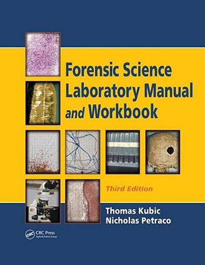Forensic Science Laboratory Manual and Workbook (en Inglés)