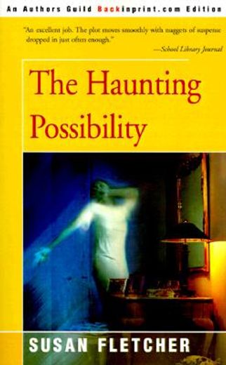 the haunting possibility