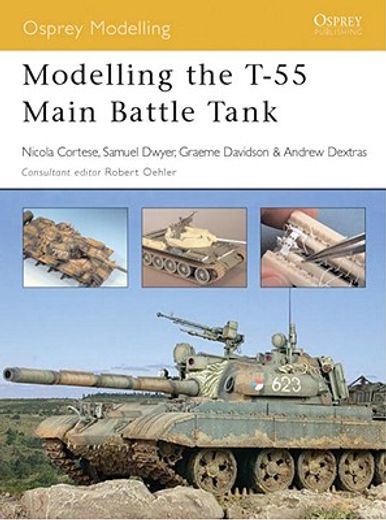 Modelling the T-55 Main Battle Tank (en Inglés)