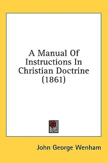 a manual of instructions in christian do