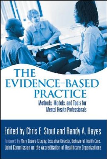 the evidence-based practice,methods, models, and tools for mental health professionals