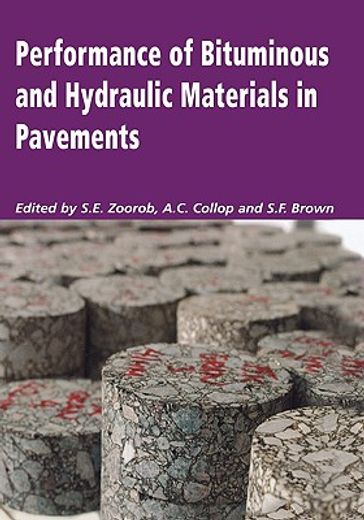 performance of bituminous and hydraulic materials in pavements,proceedings of the fourth european symposium, bitmat4, nottingham, uk, 11-12 april 2002