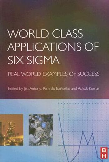world class applications of six sigma
