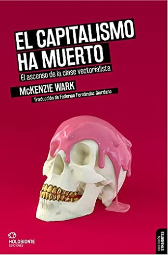 El Capitalismo ha Muerto