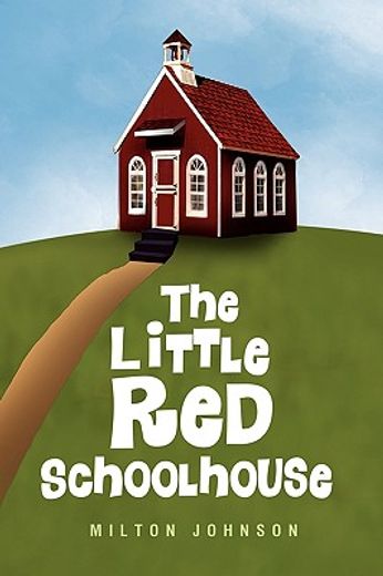 the little red schoolhouse