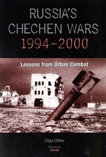 russia´s chechen wars 1994-2000,lessons from urban combat