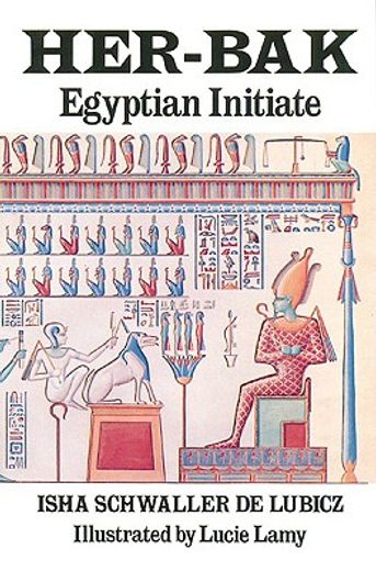 her-bak,egyptian initiate (en Inglés)