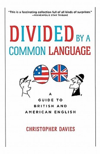 divided by a common language,a guide to british and american english