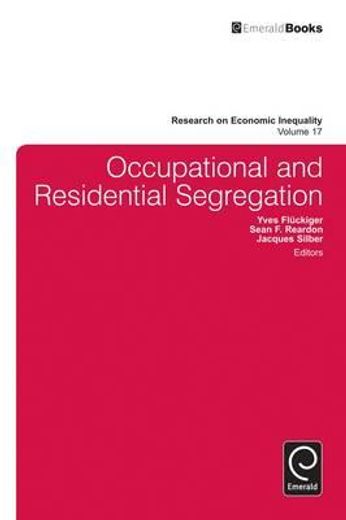 occupational and residential segregation