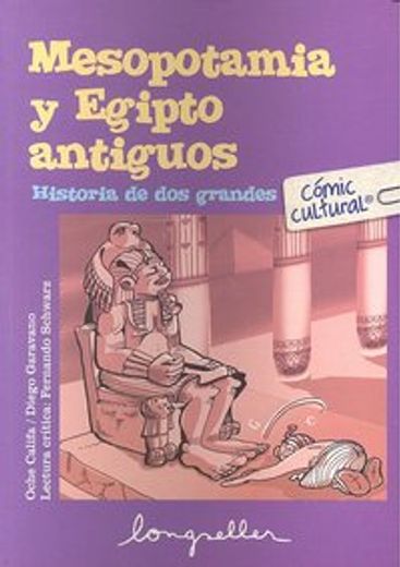 Mesopotamia y Egipto Antiguos (Comic Cultural) (in Spanish)