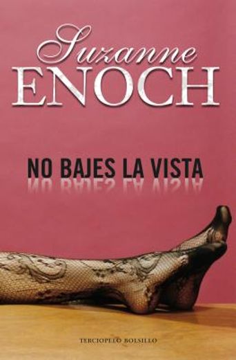 No Bajes La Vista (in Spanish)