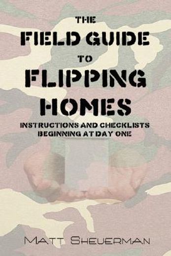 field guide to flipping homes