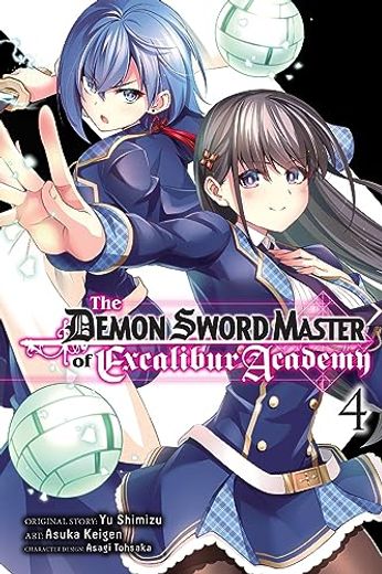 The Demon Sword Master of Excalibur Academy, Vol. 4 (Manga) (en Inglés)