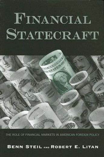 financial statecraft,the role of financial markets in american foreign policy