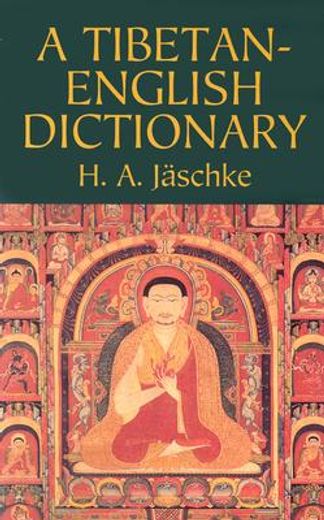 a tibetan-english dictionary (in English)