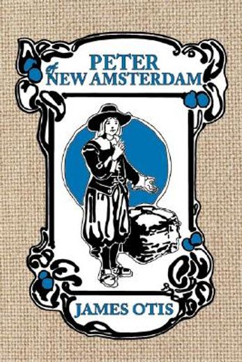 peter of new amsterdam