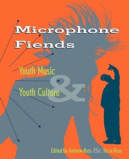 microphone fiends,youth music & youth culture