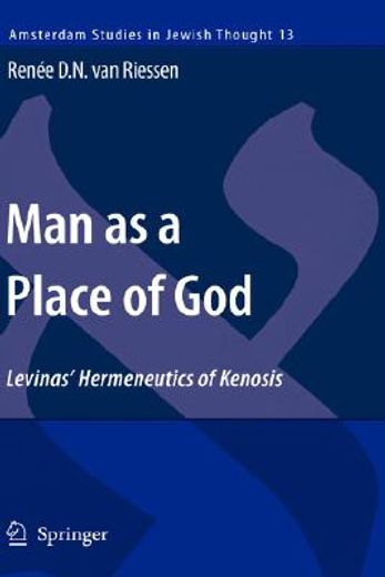 man as a place of god,levinas´ hermeneutics of kenosis