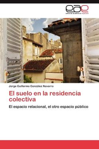 el suelo en la residencia colectiva (in Spanish)