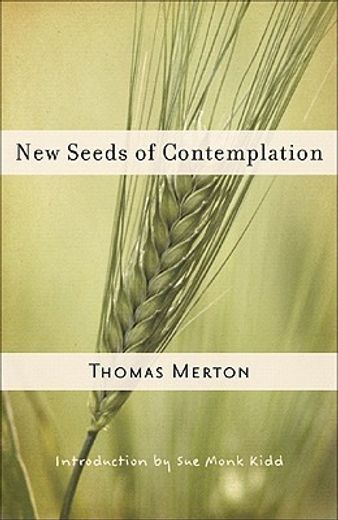 new seeds of contemplation (en Inglés)