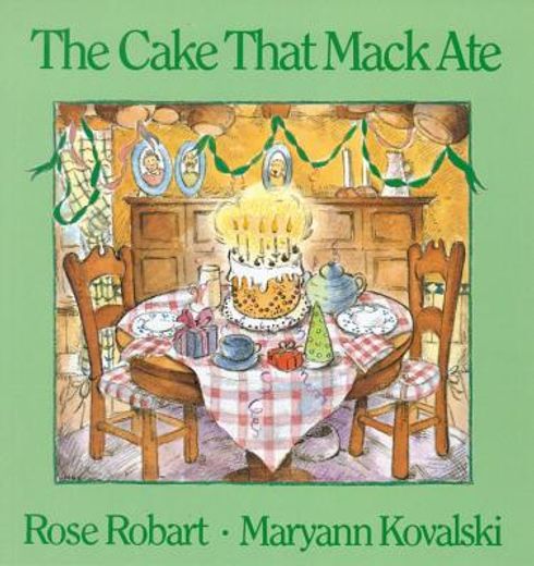 the cake that mack ate (en Inglés)