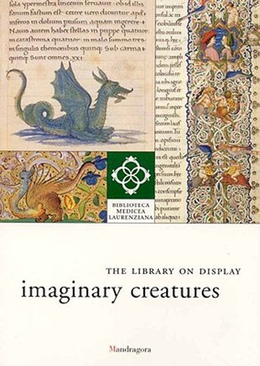 Imaginary Creatures: The Library on Display (en Inglés)